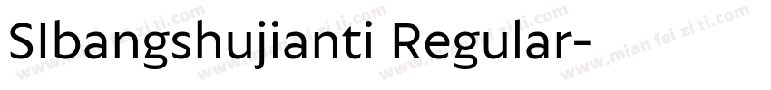 SIbangshujianti Regular字体转换
